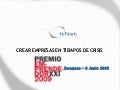 Emprendedor XXI Zaragoza - Crear Empresas en Tiempos de Crisis