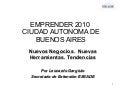 Emprender 2010 - Hacia dónde van los negocios