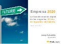 Empresa 2020: Los retos de la gestión del talento