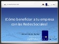 ¿Cómo beneficiar a tu empresa con las redes sociales? (Parte 1)