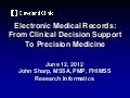 From Clinical Decision Support to Precision Medicine