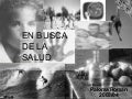 En Busca De La Salud