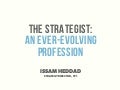 The strategist: An ever-evolving profession