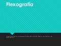 floxografia