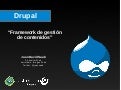 Razones para usar Drupal como plataforma de gestión de contenidos