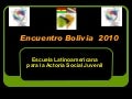Encuentro En Bolivia   2010