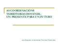 As Coordinacións Territoriais dos ENDL