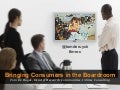 Bringing Consumers in the Boardroom