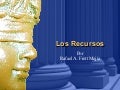 ENJ 400 Los Recursos