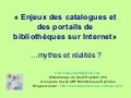 Enjeux Des Catalogues Et Des Portails En BibliothèQue