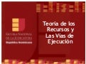 ENJ-400-2-Teoría de los Recursos y Vías de Ejecución
