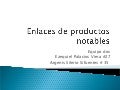 Enlaces De Productos Notables 3º b equipo 2