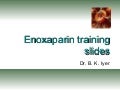 Enoxaparin