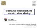 Presentazione Enrico Musso IV Forum Car Sharing 7 Aprile 2009