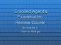 Enrolled agent’s examination introduction