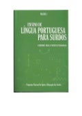 Ensino De LíNgua Portuguesa Para Surdos   Caminhos Para A PráTica PedagóGica Vol 1