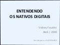 Entendendo Os Nativos Digitais