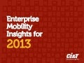Enterprise Mobility Insights for 2013