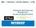 Enterprise Wi-Fi Network Management: Issues and Best Practices