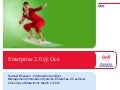 Enterprise 2.0 Implementations at Oce