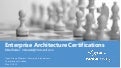 Enterprise Architecture Certifications Distilled