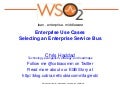 Enterprise Use Case - Selecting an Enterprise Service Bus 