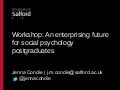 An enterprising future for social psychology postgraduates