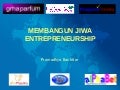 Membangun Jiwa Entrepreneurship