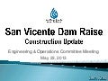 San Vicente Dam Raise Update - May 2013
