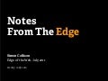 Notes from the Edge