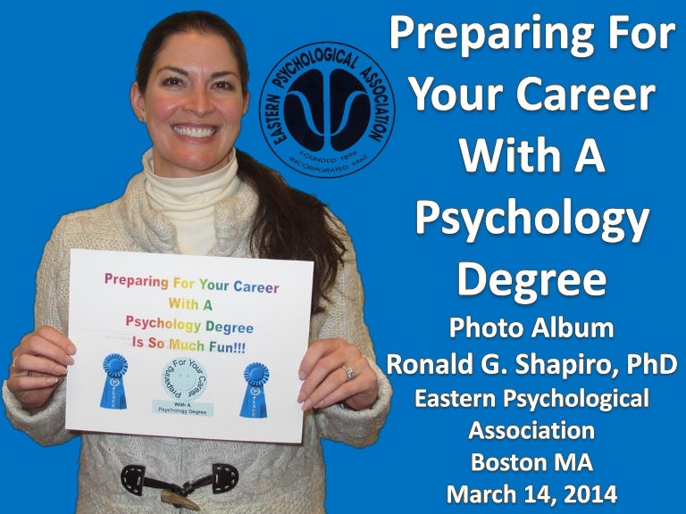 Epapreparingforyourcareerwithapsychologydegreephotoalbum2014-03-14-140316101815-phpapp02-thumbnail-4