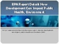 EPA Report Details How Development Can Impact Public Health, Environment