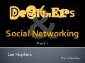 2009 - Social Media for Digital Designers (and communicators)