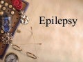 Epilepsy.....