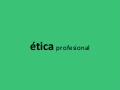 Ética Profesional