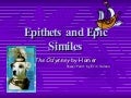 Epithets & Epic Similes