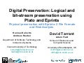Physical preservation with EPrints: 2 File Formats and Risk Analysis, by David Tarrant, Adam Field, Hannes Kulovits and Andreas Rauber