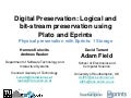 Physical preservation with EPrints: 1 Storage, by Adam Field, David Tarrant, Hannes Kulovits and Andreas Rauber
