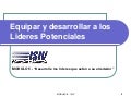 Equipar y Desarrollar a los Lideres Potenciales - Liderazgo