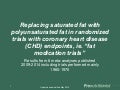 Era of fat modification trials