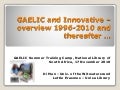 Erasmus man gaelic & innovative an overview