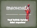 Ergonomia