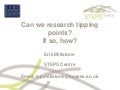 Erik Millstone - Can we research tipping points? If so, how?