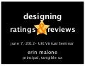 Ratings & Reviews, UIE Virtual Seminar with Erin Malone