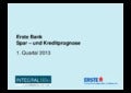 Erste Bank Spar- und Kreditprognose QU1 2013