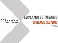 Escalando e otimizando sistemas legados