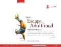 Escape Adulthood