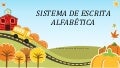 Sistema de Escrita Alfabética - PNAIC