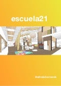 Escuela 21. Un viaje alrededor del mundo para rediseñar la escuela