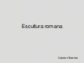 Escultura romana